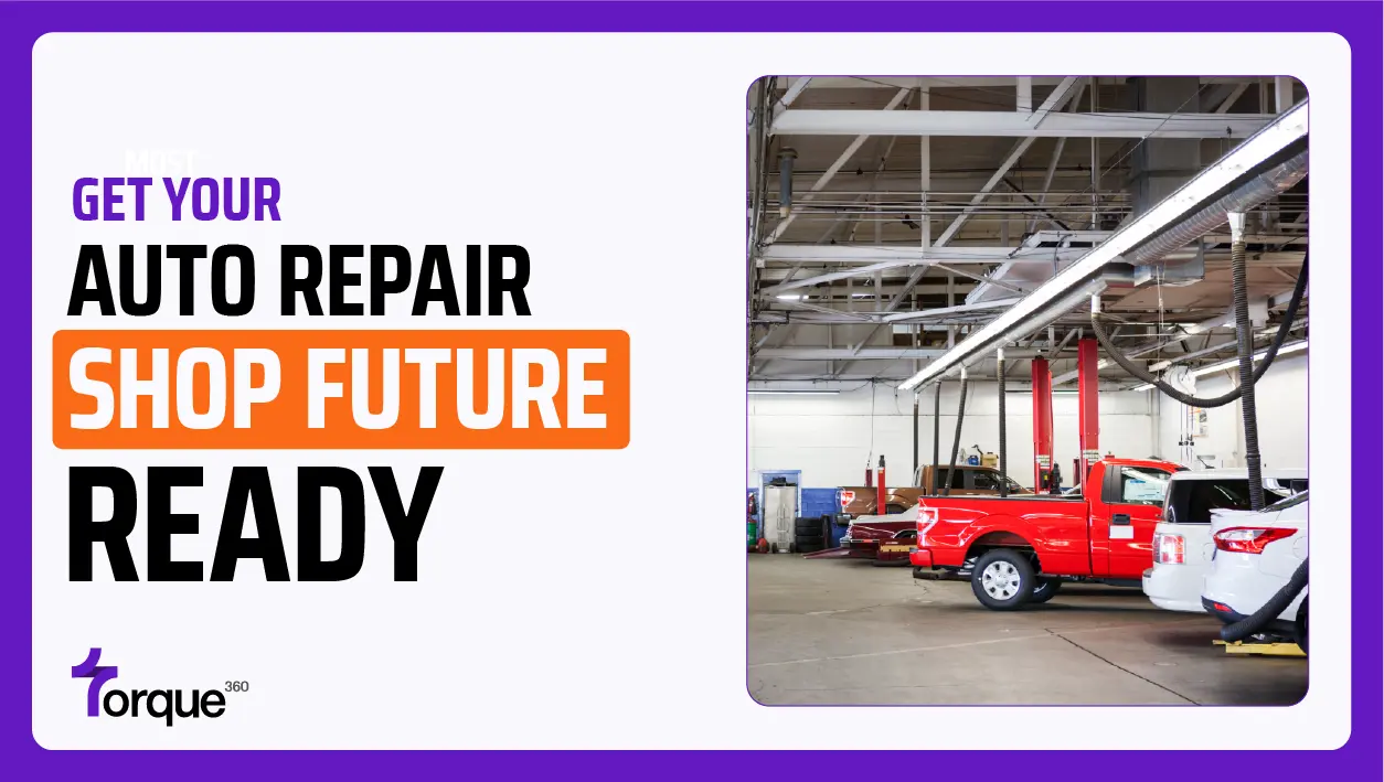 get your auto repair shop future ready
