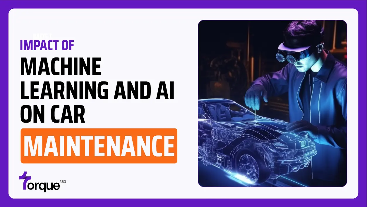 impact of machine learning and ai on car maintenance